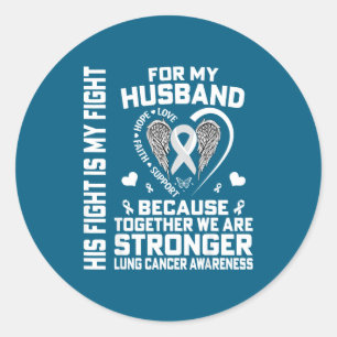Sticker Rond Son combat est mon combat pour mon mari - Cancer d