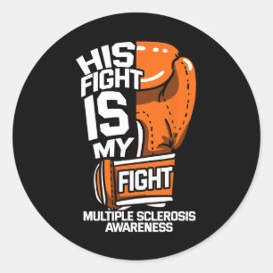 Sticker Rond Son Combat Est Mon Combat Sclérose Multiples Autoi