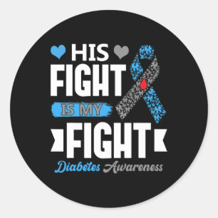 Sticker Rond Son combat est mon combat T1d Diabétique Type 1 Di