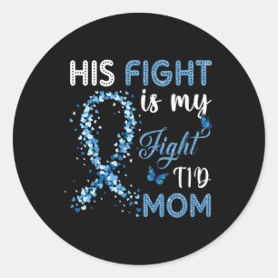 Sticker Rond Son combat est mon combat T1d Maman Diabète Sensib