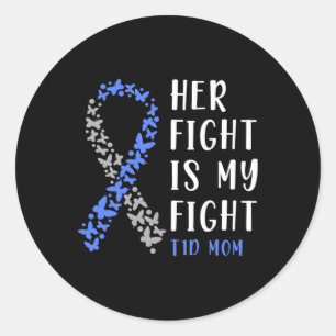 Sticker Rond Son combat est mon combat T1d Maman - Sensibilisat