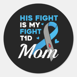 Sticker Rond Son combat est mon combat Type 1 Diabète T1d Diabè