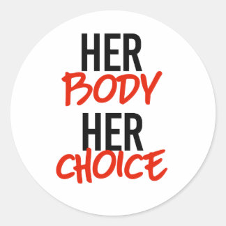 Sticker Rond Son corps son choix