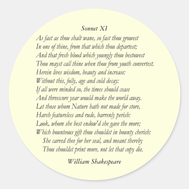 Sticker Rond Sonnet # 11 par William Shakespeare (Devant)