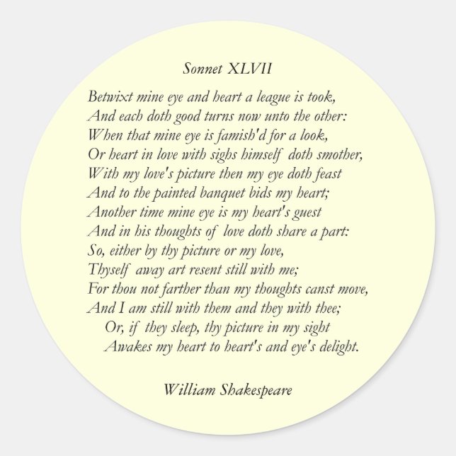 Sticker Rond Sonnet # 47 par William Shakespeare (Devant)