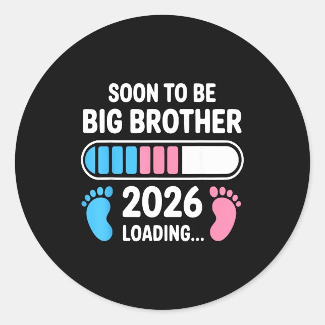 Sticker Rond Soon To Be Big Brother 2026 New First Time Brother (Devant)