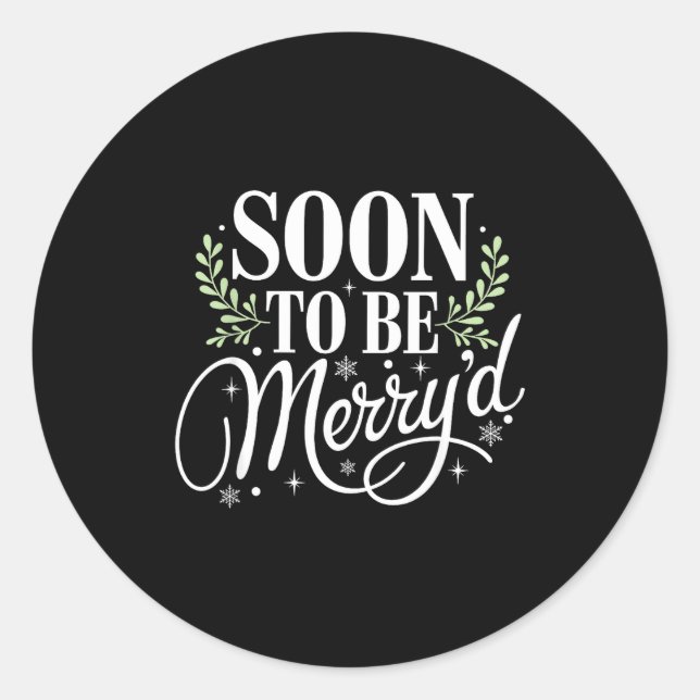 Sticker Rond Soon To Be Merry'd Christmas Engaged Fiance Santa  (Devant)