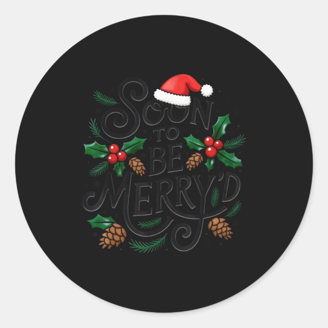 Sticker Rond Soon To Be Merry'd Christmas Engaged Fiance Santa  (Devant)