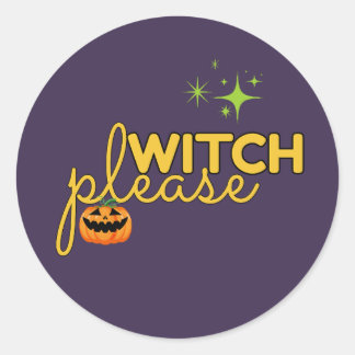 Sticker Rond Sorcellerie s'il vous plaît, design drôle d'Hallow
