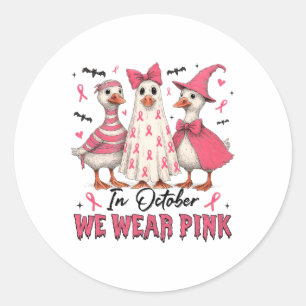Sticker Rond Sorcière D'Oie Rose En Octobre Nous Portons Le Sei