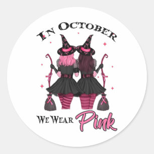 Sticker Rond Sorcières En Octobre Nous Portons Rose Automne Cér