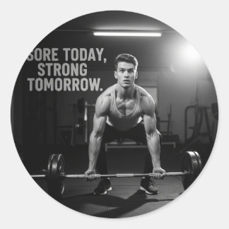 Sticker Rond Sore Today Strong Tomorrow Fitness Gym Quote – Mot