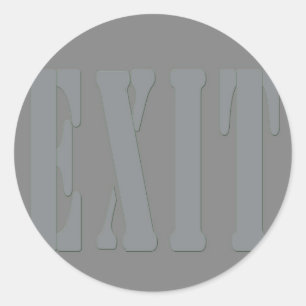 STICKER ROND SORTIR SIGN GRAY