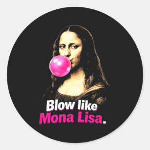 Sticker Rond Souffler comme mona lisa – mème d'art drôle pour u