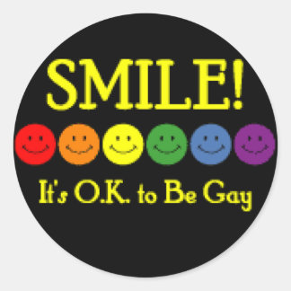 Sticker Rond Souriez ! C'est OK d'être gay !