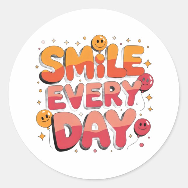 Sticker Rond Sourire Chaque Jour - Vibes Positives (Devant)