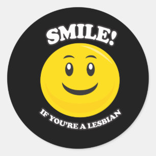 STICKER ROND SOURIRE SI TU ES LESBIENNE