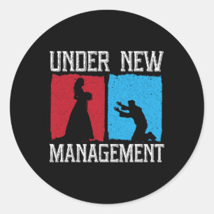 Sticker Rond Sous la nouvelle gestion Groom Mariage Bachelor Pa