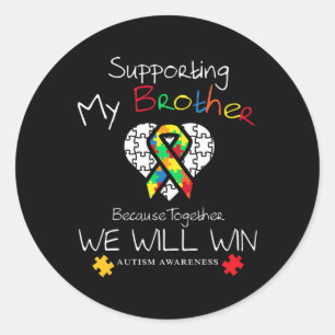 Sticker Rond Soutenir Mon Frère Inspirational Autisme