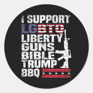 Sticker Rond Soutien Lgbtq Liberty Guns Bible Trump Bbq 1