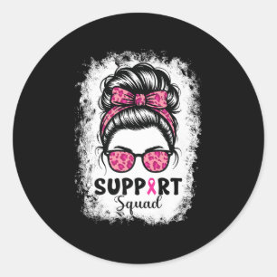 Sticker Rond Soutien Squad Messy Bun Pink Warrior Cancer du sei