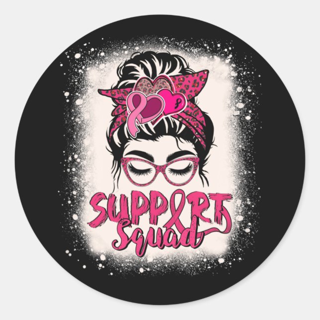 Sticker Rond Soutien Squad Messy Bun Pink Warrior Cancer du sei (Devant)