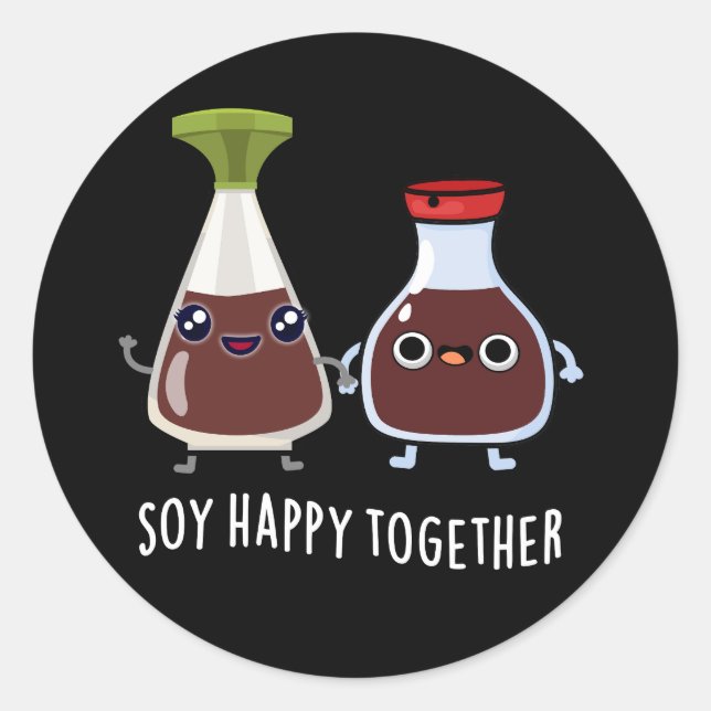 Sticker Rond Soy Happy Ensemble Sauce Soy Pun Dark BG (Devant)