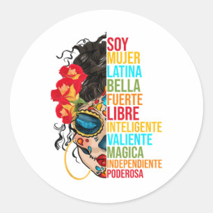 Sticker Rond Soy Mujer Latina Fuerte Independiente Fière du Mex