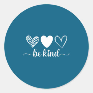 Sticker Rond Soyez gentil amour minimaliste de gentillesse posi