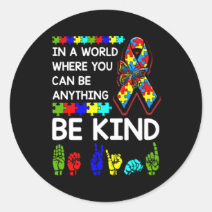 Sticker Rond Soyez gentil Sensibilisation sur l'autisme ASL Mam