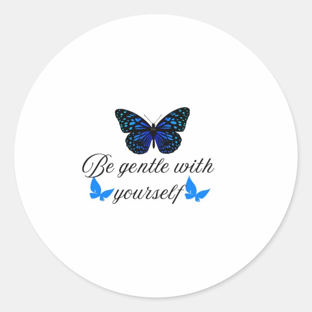 Sticker Rond Soyez gentils avec vous-même (Devant)
