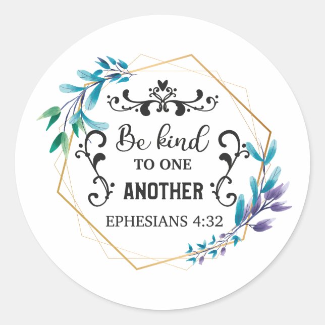 Sticker Rond Soyez gentils les uns avec les autres (Devant)