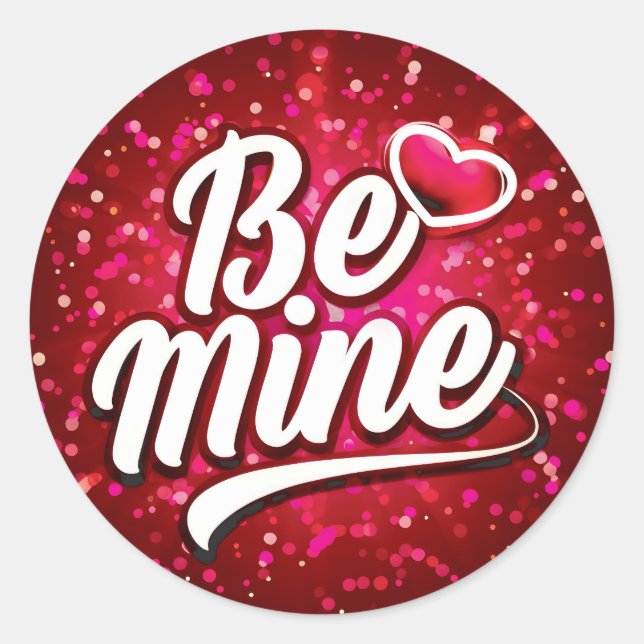 Sticker Rond Soyez la mienne Valentine (Devant)