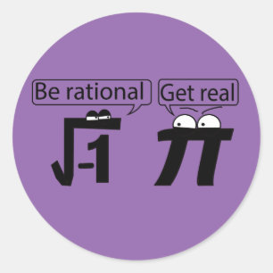 Sticker Rond Soyez Rationnel ! Réel !