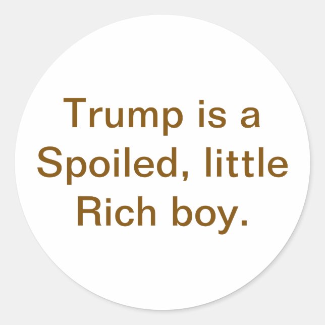 Sticker Rond Spoiled little Trump Hankamer Artjunkhaus Comic Aw (Devant)