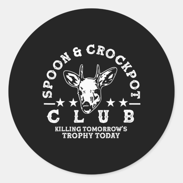 Sticker Rond Spoon and Crockpot Club Demain Trophy Deer Hun (Devant)