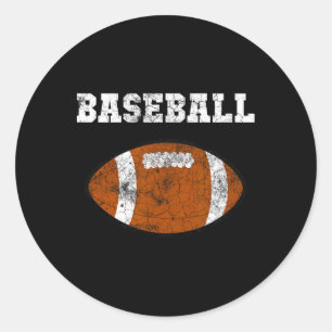 Sticker Rond Sport de football américain de baseball sarcastiqu