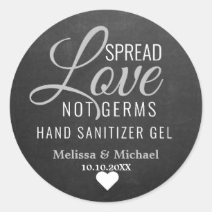 Sticker Rond Spread Love Not Germs Sanitizer Mariage Chalkboard