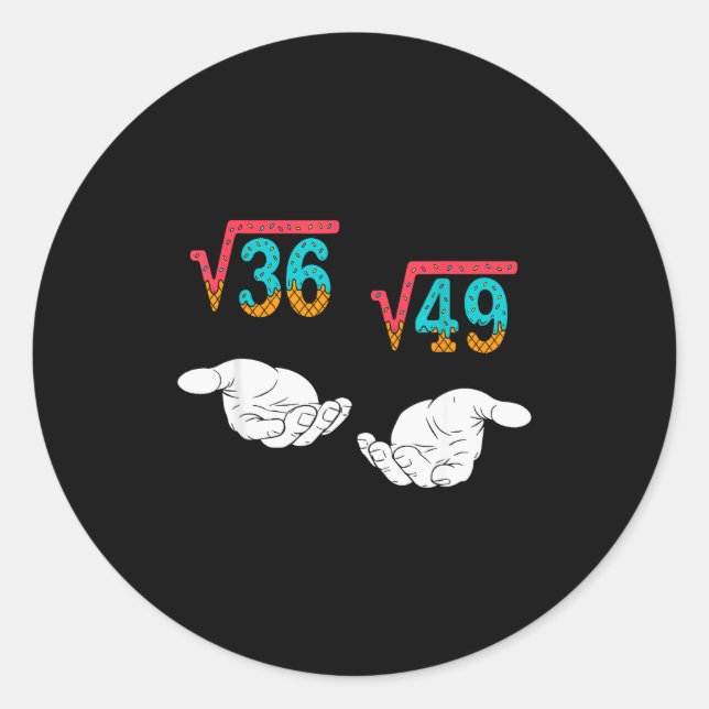 Sticker Rond Square Root 36 49 Meme 67 Ice Cream Drip Math Teac (Devant)