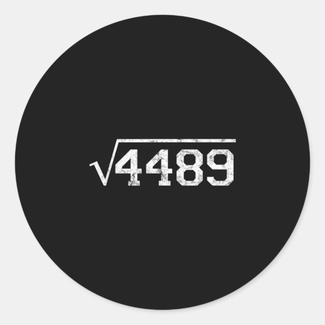 Sticker Rond Square Root Of 4489 Slang Math Teacher Six Seven 6 (Devant)