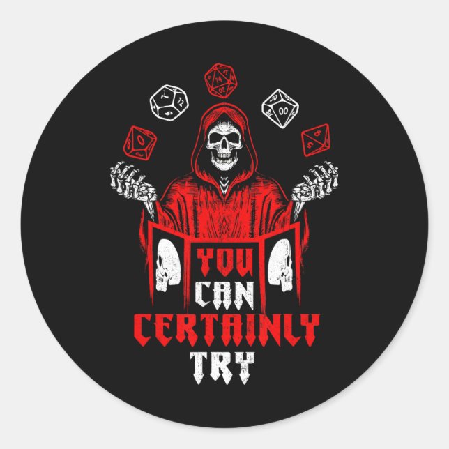 Sticker Rond Squelette de jeu Rpg que vous pouvez certainement  (Devant)