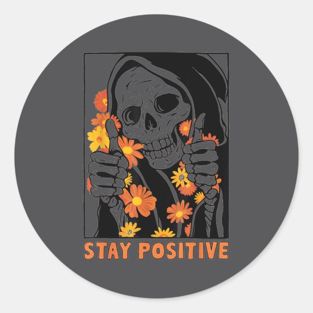 Sticker Rond Squelette d'Halloween de motivation drôle Restez P (Devant)