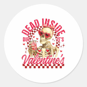 Sticker Rond Squelette drôle mort à l'intérieur mais c'est la S