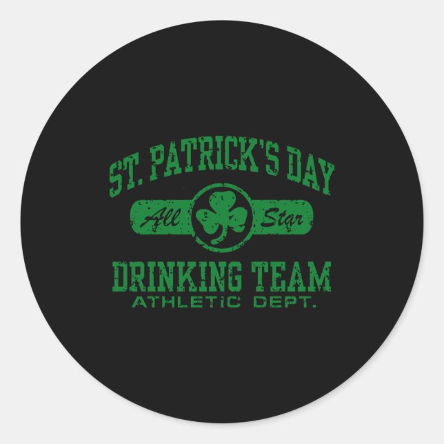 Sticker Rond St Patricks Day Drinking Team T Shirt  (Devant)