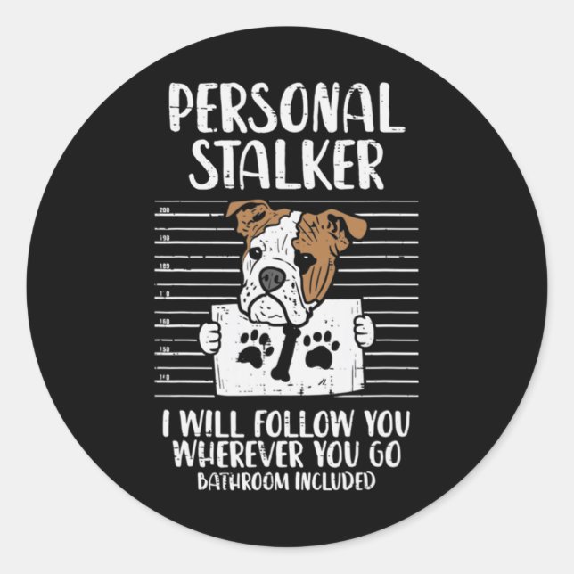 Sticker Rond Stalker Anglais Bulldog Fun (Devant)