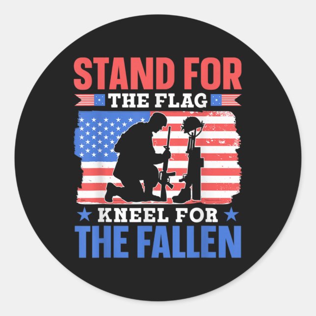 Sticker Rond Stand For The Flag Kneel For The Fallen Combat Mem (Devant)