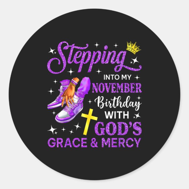 Sticker Rond Stepng Into My November Birthday Queen Sneakers Gi (Devant)