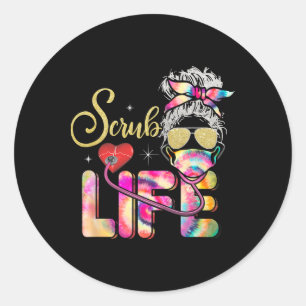 Sticker Rond Stethoscope Scrub Life Nurse Day Tie Dye Messy Bun