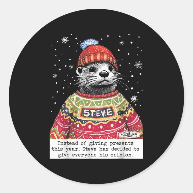 Sticker Rond Steve Otter Au Lieu De Donner Cette Année  (Devant)