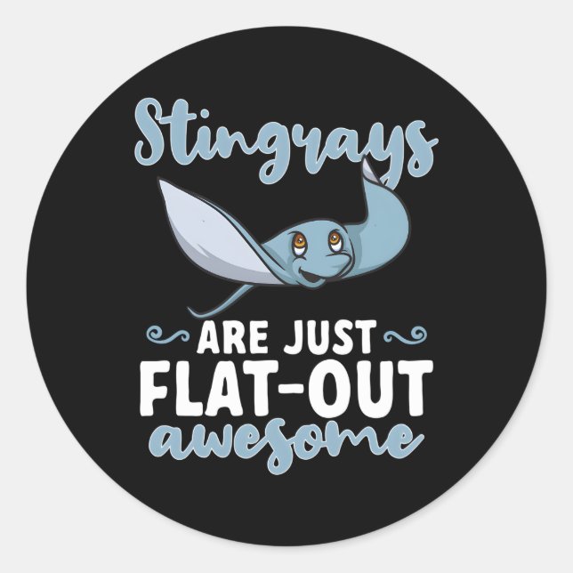 Sticker Rond Stingray Sont Juste Plat-Out Awesome Ta Ray Ocean  (Devant)